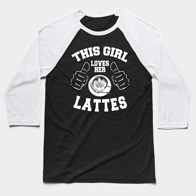 Love lattes Baseball T-Shirt by latshirtco